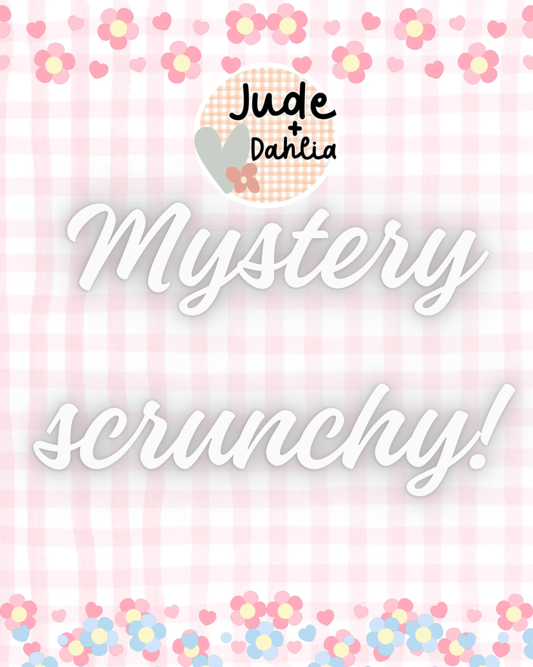 Mystery Scrunchy